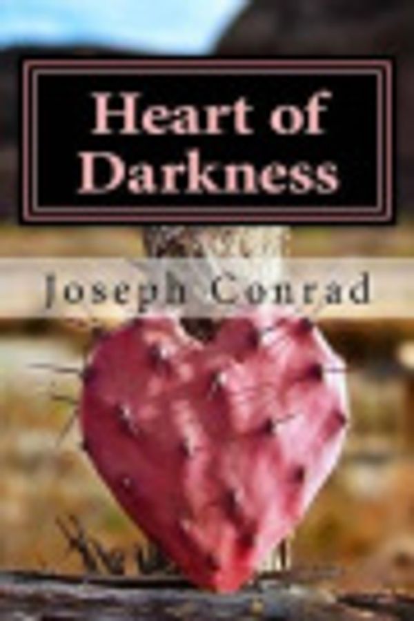 Cover Art for 9781535214445, Heart of Darkness by Joseph Conrad