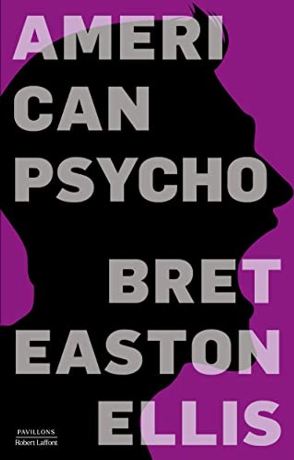 Cover Art for 9782221270028, American Psycho by Bret Easton Ellis