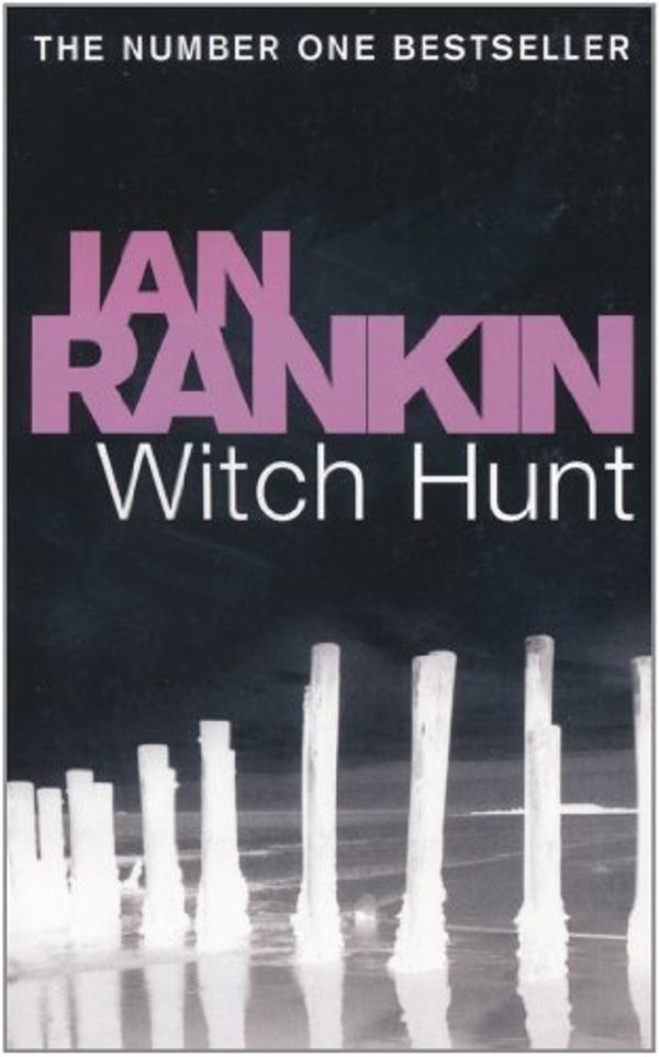 Cover Art for 9781407224510, Witch Hunt by Ian Rankin