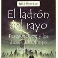 Cover Art for 9788498380392, El ladron del rayo/ The Lightning Thief: Percy Jackson Y Los Dioses Del Olimpo-libro Primero (Spanish Edition) by Rick Riordan