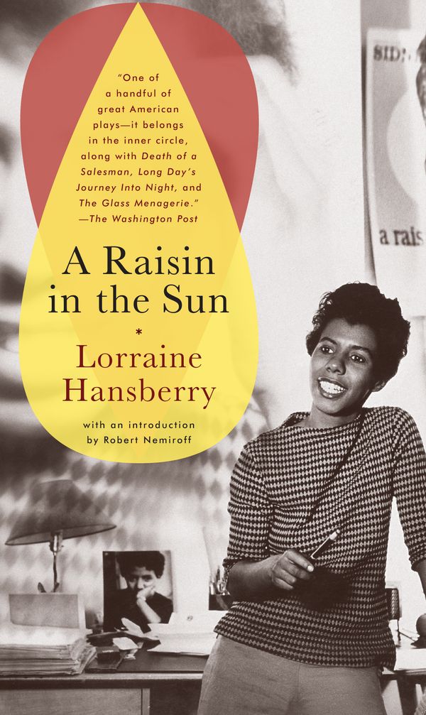 Cover Art for 9780679755333, A Raisin in the Sun by Lorraine Hansberry