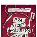 Cover Art for 9786555603781, Boa garota segredo mortal. Manual de assassinato para boas garotas - vol. 2 (Em Portugues do Brasil) by Holly Jackson