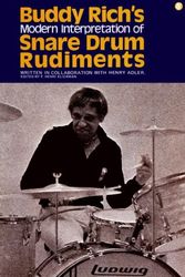 Cover Art for 9780825610035, Buddy Rich's Modern Interpretation Of Snare Drum Rudiments by Rich Buddy