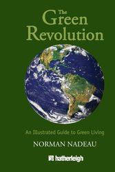 Cover Art for 9781578264032, The Green Revolution by Norman Nadeau