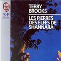 Cover Art for 9782277235477, Les pierres des elfes de Shannara by Terry Brooks