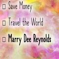 Cover Art for 9781726895620, 2019 Planner: Save Money, Travel The World, Marry Dee Reynolds: Dee Reynolds 2019 Planner by Dainty Diaries