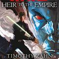 Cover Art for B086QJNCN4, Heir to the Empire: Book 1 (Star Wars Thrawn trilogy) (Book 2 Star Wars Trilogy) by Timothy Zahn