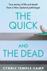 Cover Art for 9781775541516, The Quick And The Dead by Cynric Temple-Camp