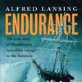 Cover Art for 9780297643791, Endurance : Shackleton's incredible voyage by Alfred Lansing