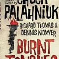 Cover Art for 9781783295524, Burnt Tongues: An Anthology of Transgressive Short Stories by Chuck Palahniuk, Dennis Widmyer