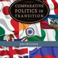 Cover Art for 9780495568520, Comparative Politics in Transition by John McCormick