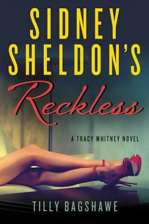 Cover Art for 9780062304063, Sidney Sheldon's Reckless by Sidney Sheldon