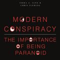 Cover Art for 9781623564315, Modern Conspiracy by Dr. Chris Fleming, Dr. Emma A. Jane