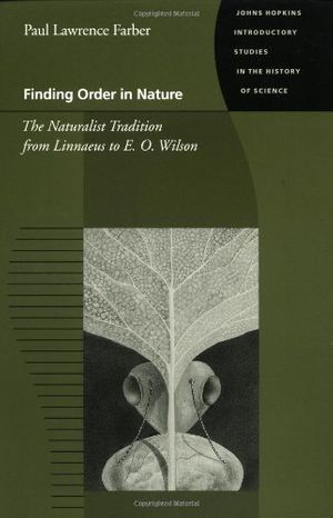 Cover Art for 9780801863905, Finding Order in Nature by Paul Lawrence Farber
