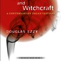 Cover Art for 9781472533630, Sex, Death and Witchcraft by Douglas Ezzy