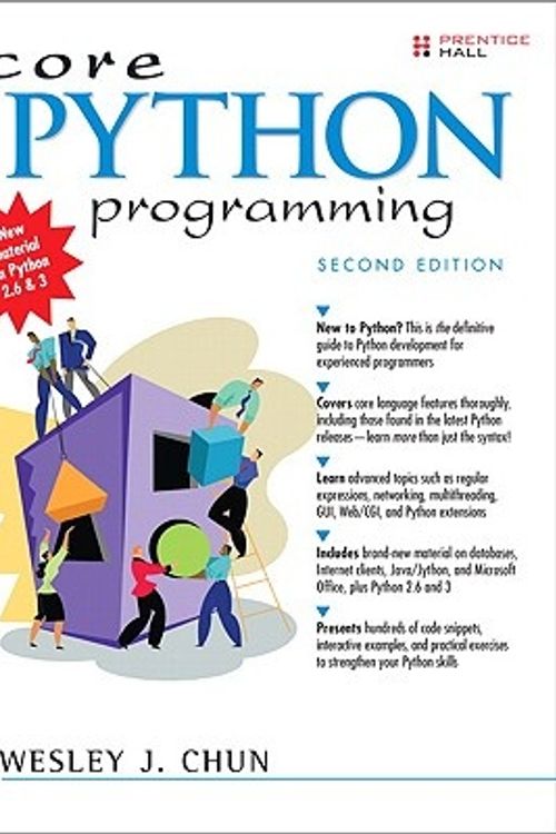 Cover Art for 9780132269933, Core PYTHON Programming by Wesley J. Chun