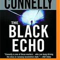 Cover Art for 9781491515327, The Black Echo by Michael Connelly