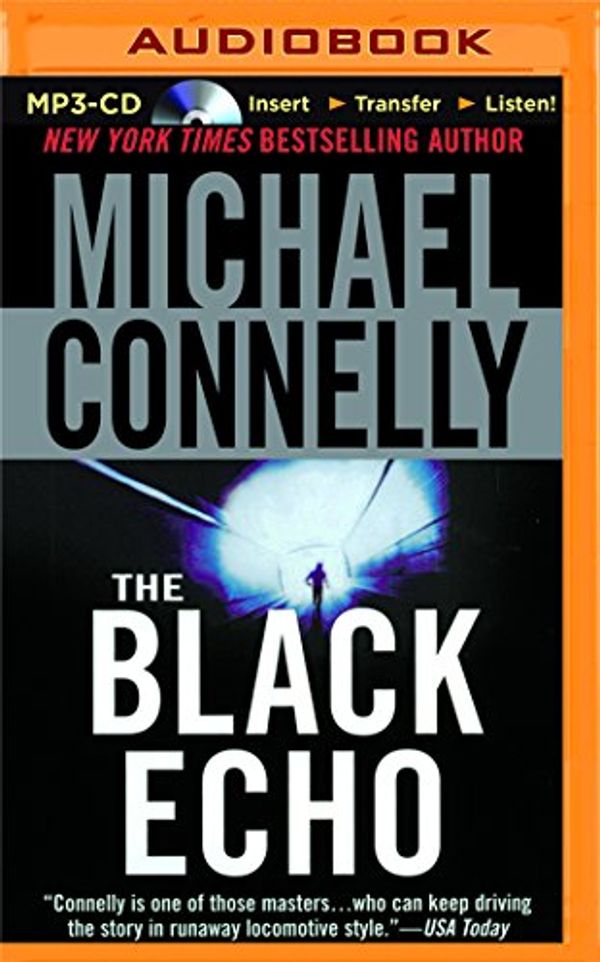 Cover Art for 9781491515327, The Black Echo by Michael Connelly