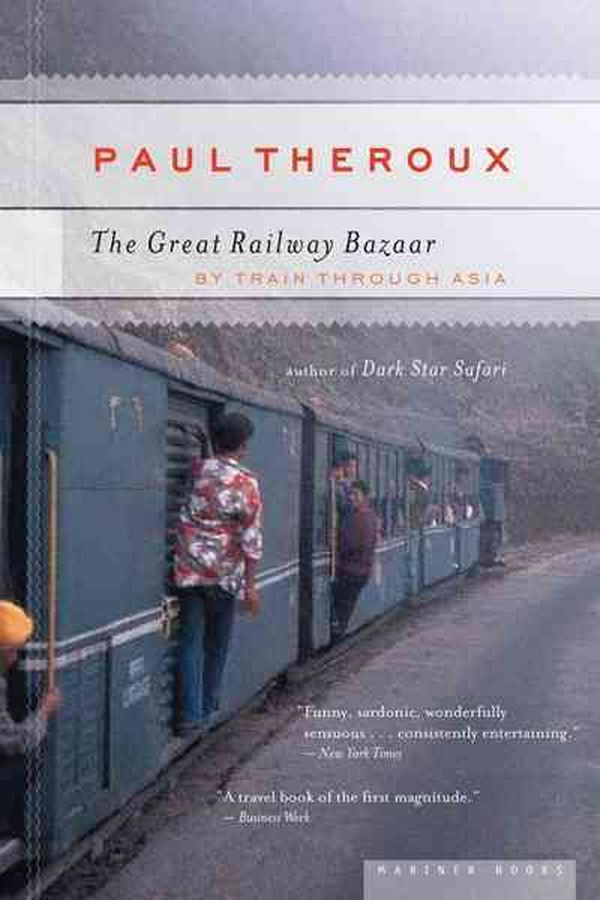 Cover Art for 9780618658947, The Great Railway Bazaar by Paul Theroux