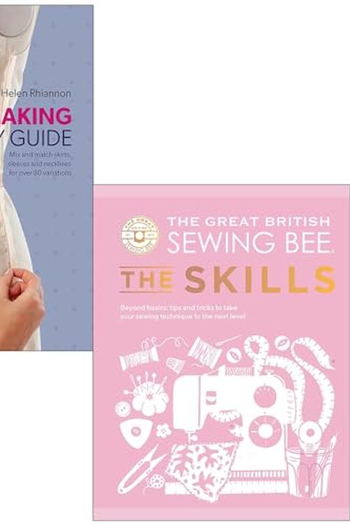 Cover Art for 9789124300463, Dressmaking The Easy Guide By Helen Rhiannon & The Great British Sewing Bee The Skills 2 Books Collection Set by Helen Rhiannon, The Great British Sewing Bee