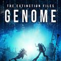Cover Art for 9781940026169, Genome (The Extinction Files Book 2) by A.g. Riddle