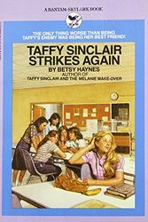 Cover Art for 9780553156454, Taffy Sinclair Strikes Again by Betsy Haynes