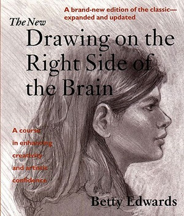 Cover Art for 9781417665464, The New Drawing on the Right Side of the Brain by Betty Edwards