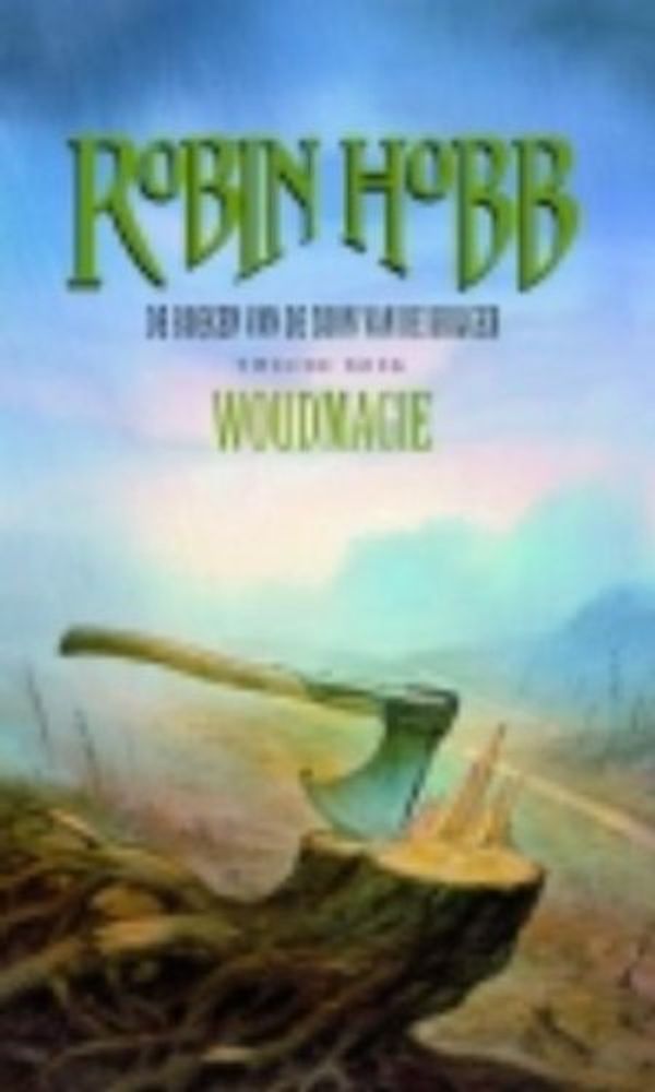 Cover Art for 9789024528790, Woudmagie/druk 3 by Robin Hobb