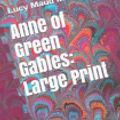 Cover Art for 9781791747145, Anne of Green Gables by Lucy Maud Montgomery