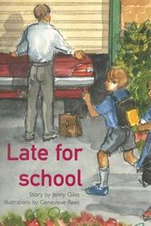 Cover Art for 9780763572624, Late for School (Rigby PM Benchmark Collection Level 11) by Jenny Giles