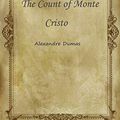 Cover Art for B07K9ZC2VM, The Count of Monte Cristo by Alexandre Dumas