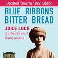 Cover Art for 9781925281798, Blue Ribbons Bitter Bread by Susanna De Vries