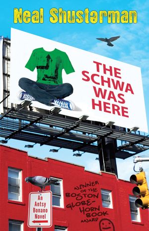 Cover Art for 9780142405772, The Schwa Was Here by Neal Shusterman