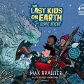 Cover Art for 9780525638506, The Last Kids on Earth and the Cosmic Beyond by Max Brallier