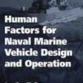 Cover Art for 9780754676256, Human Factors for Naval Marine Vehicle Design and Operation (Human Factors in Defence) by Jonathan M. Ross
