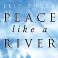 Cover Art for 9780385602426, Peace Like a River by Leif Enger