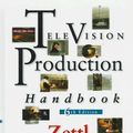 Cover Art for 9780534260583, Television Production Handbook by Herbert Zettl