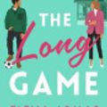 Cover Art for 9781398522220, The Long Game by Elena Armas