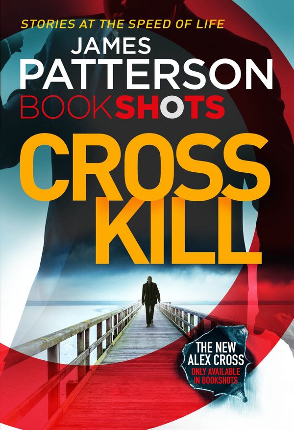 Cover Art for 9781786530028, Cross Kill by James Patterson