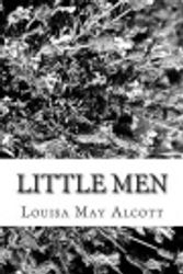 Cover Art for 9781482725216, Little Men by Louisa May Alcott