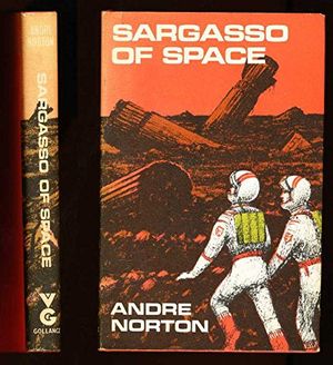 Cover Art for 9780575005167, Sargasso of Space by Andre Norton