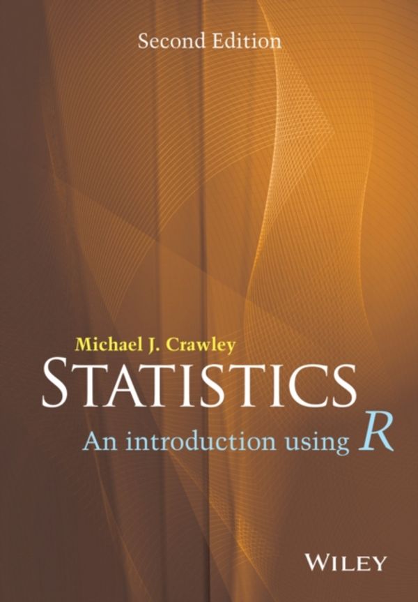 Cover Art for 9781118941096, Statistics: An Introduction Using R by Michael J. Crawley