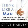 Cover Art for 9780061796593, ACT Like a Lady, Think Like a Man by Steve Harvey