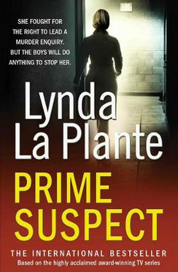 Cover Art for 9781471135484, Prime Suspect by Lynda La Plante