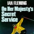 Cover Art for 9780748710126, On Her Majesty's Secret Service by Ian Fleming