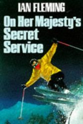 Cover Art for 9780748710126, On Her Majesty's Secret Service by Ian Fleming