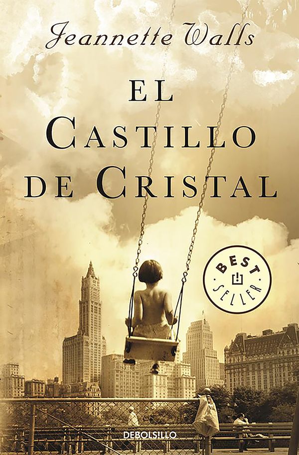 Cover Art for 9788466332712, El Castillo de Cristal (the Glass Castle: A Memoir) by Jeannette Walls