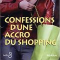 Cover Art for 9782714437570, Confessions d'une accro du shopping by Sophie Kinsella
