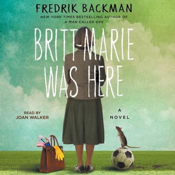 Cover Art for 9781508216667, Britt-Marie Was Here by Fredrik Backman