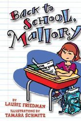 Cover Art for 9781575058658, Back to School, Mallory by Laurie Friedman